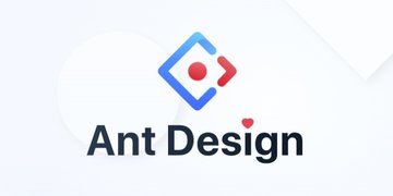 Ant Design - 阿里巴巴旗下的企业级 UI 组件库